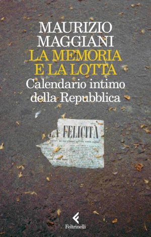 Memoria e la lotta. Calendario intimo de