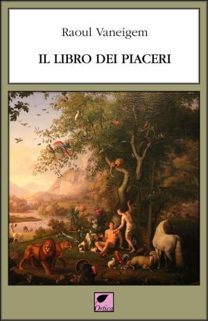 libro dei piaceri. ediz. integrale (il)