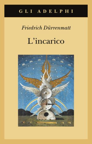 incarico ovvero sull'osservare di chi osserva gli osservatori. novella in ventiquattro frasi (l')