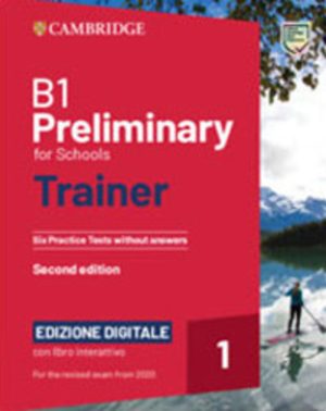 Preliminary for Schools Trainer B1