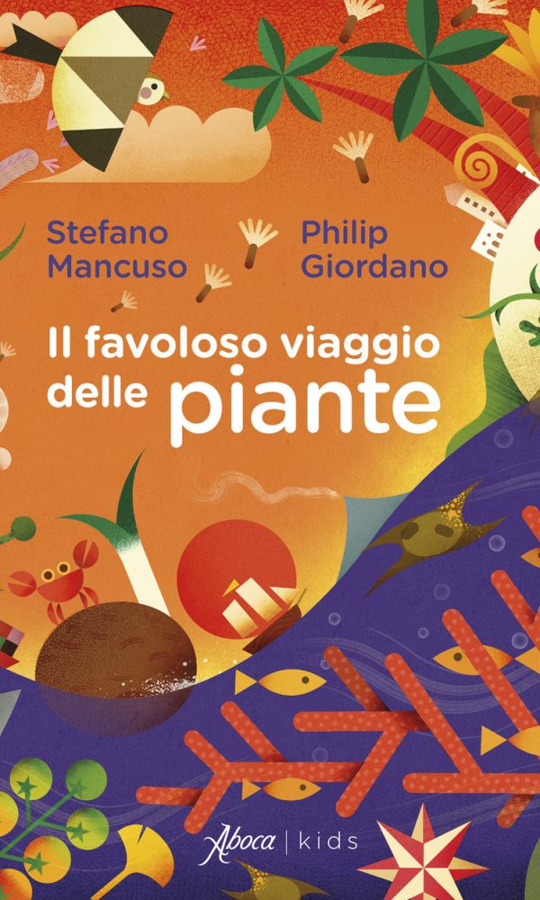 Favoloso viaggio delle piante (Il)