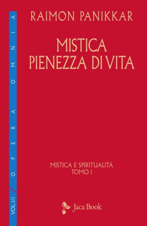 Mistica e spiritualità. Vol. 1: Mistica