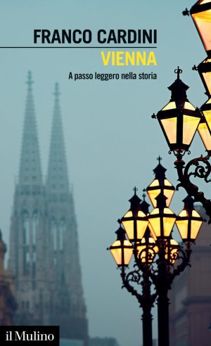 vienna. a passo leggero nella storia