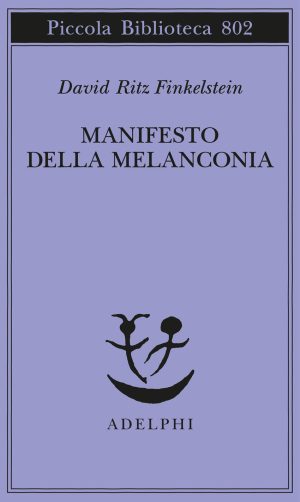 manifesto della melanconia