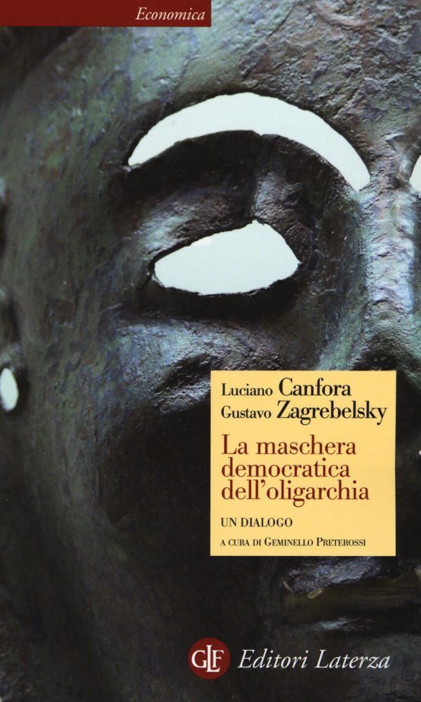 maschera democratica dell'oligarchia (la)