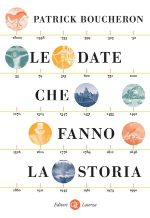 date che fanno la storia (le)