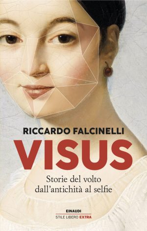 Visus. Storie del volto dall'antichità a