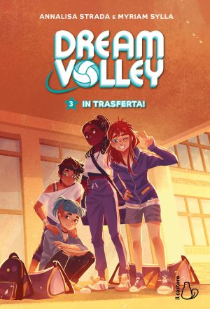 in trasferta! dream volley. vol. 3