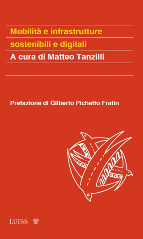mobilità e infrastrutture sostenibili e digitali