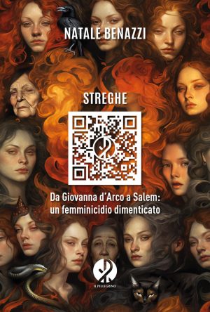 streghe. da giovanna d'arco a salem: un femminicidio dimenticato