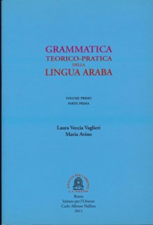 Grammatica teorico-pratica della lingua araba vol.1