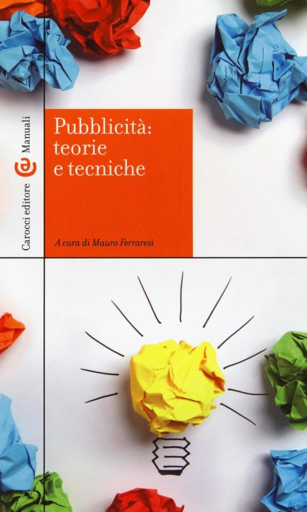 Pubblicità: teorie e tecniche