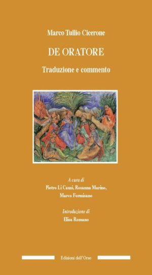 de oratore. traduzione e commento