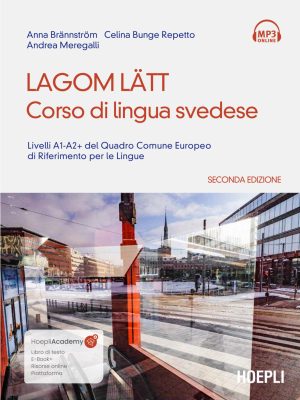 Lagom Lätt. Corso di lingua svedese. Nuova ediz.