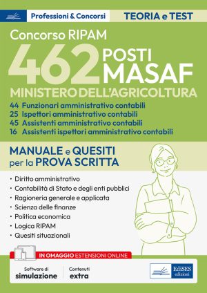 concorso 462 posti masaf. funzionari, assistenti, ispettori amministrativi contabili. manuale per la prova scritta. con espansione o