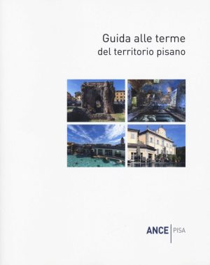 Guida alle terme del territorio pisano