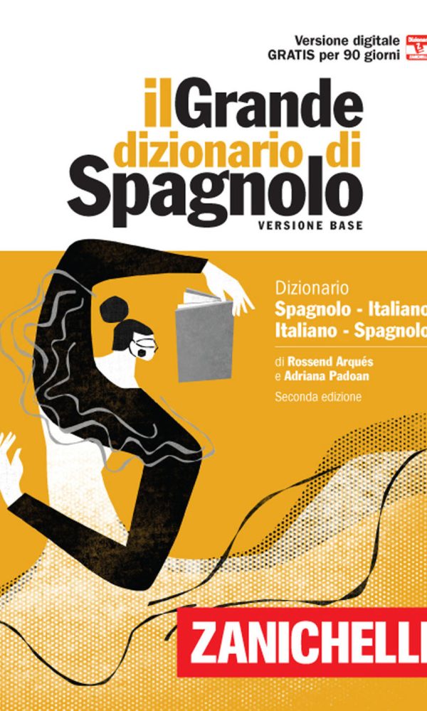 Il grande dizionario di spagnolo. Dizionario spagnolo-italiano, italiano-español. Versione base. Con Contenuto digitale (fornito elettronicamente)