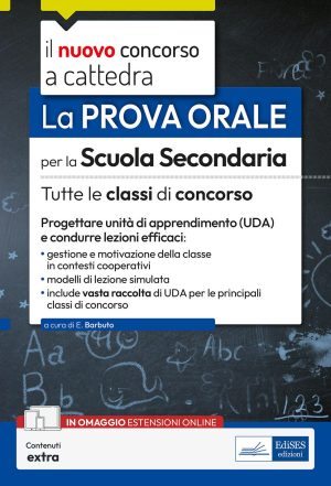 nuovo concorso a cattedra. la prova orale per la scuola secondaria. tutte le classi di concorso. progettare unità di apprendimento (