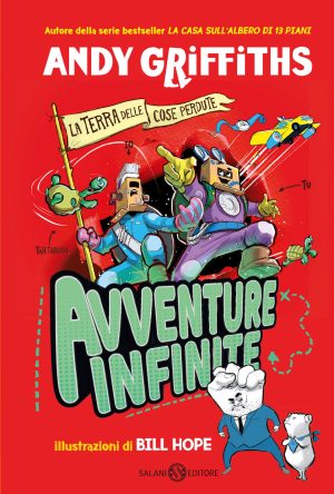 avventure infinite. la terra delle cose perdute