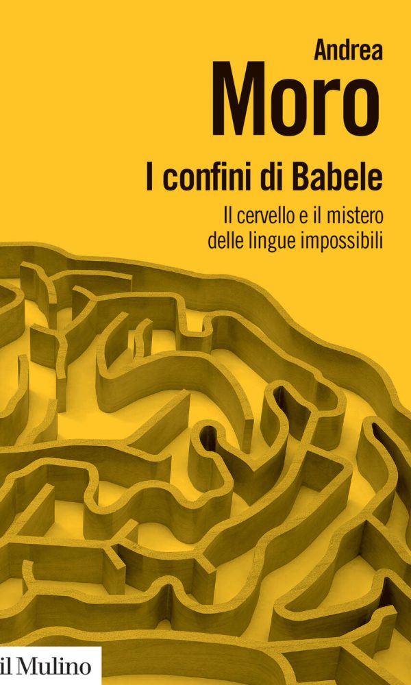 Confini di Babele. Il cervello e il mist