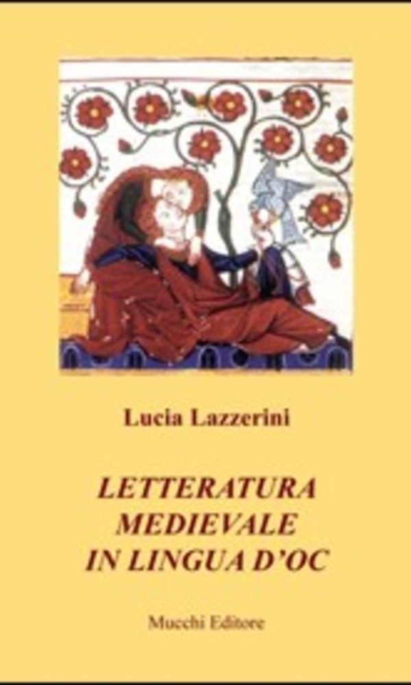 LETTERATURA MEDIEVALE IN LINGUA D'OC