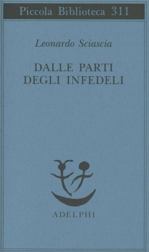 Dalle parti degli infedeli