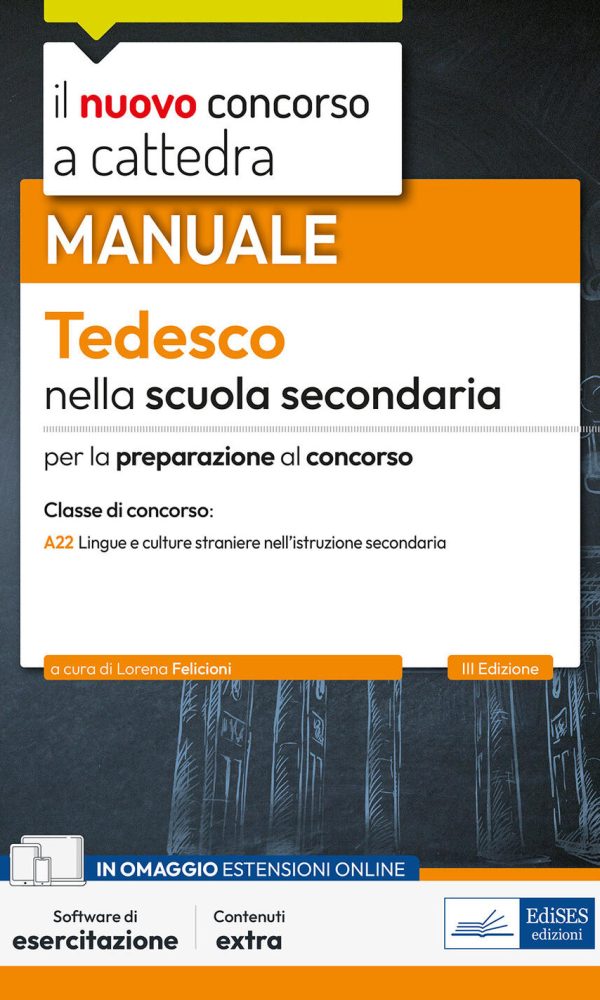 nuovo concorso a cattedra. tedesco nella scuola secondaria. manuale per la preparazione al concorso classe a22 lingue e culture stra