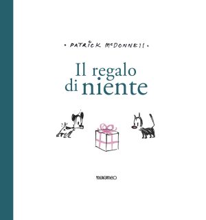 IL REGALO DI NIENTE