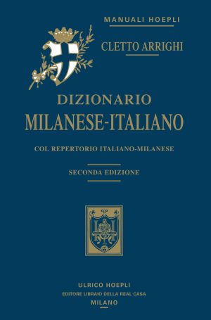 dizionario milanese-italiano. col repertorio italiano-milanese