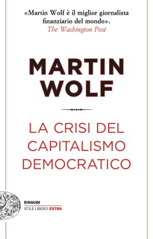 Crisi del capitalismo democratico (La)