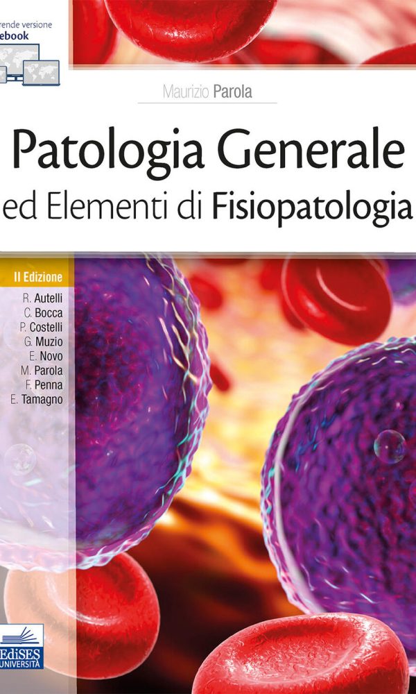 patologia generale ed elementi di fisiopatologia