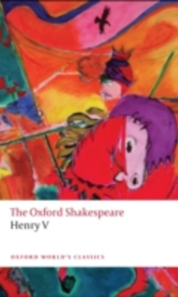 Henry V: The Oxford Shakespeare