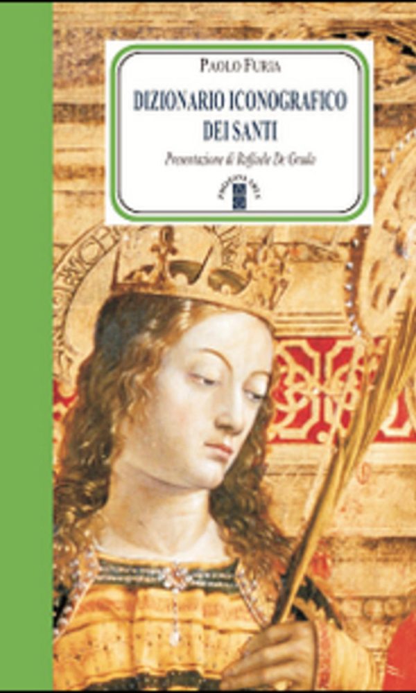 Dizionario iconografico dei santi
