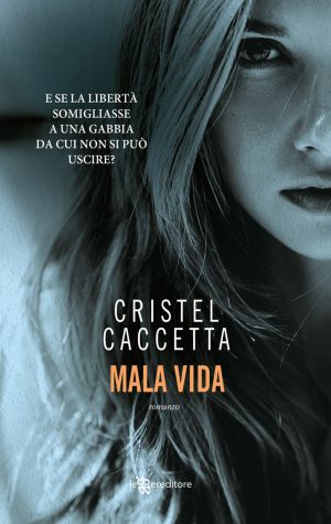 MALA VIDA