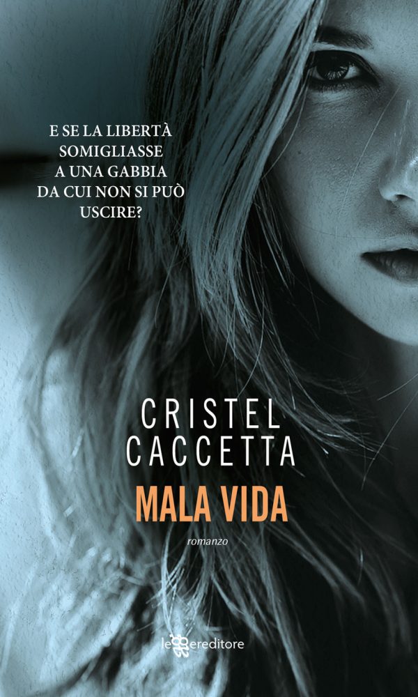 MALA VIDA