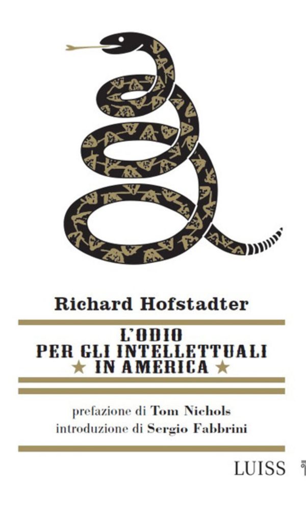 odio per gli intellettuali in america (l')
