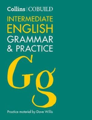 INTERMEDIATE ENGLISH GRAMMAR & PRACTICE