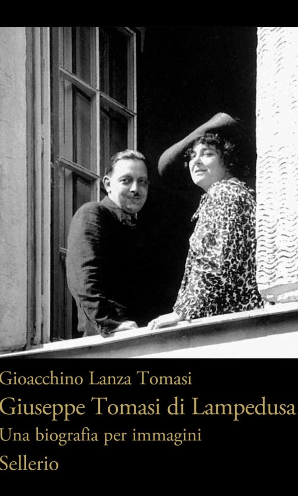 giuseppe tomasi di lampedusa. una biografia per immagini