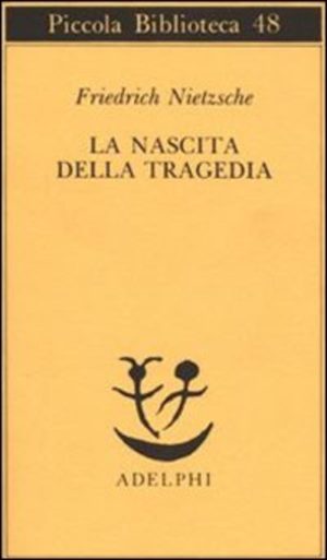 La nascita della tragedia