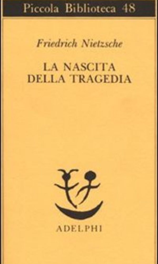 La nascita della tragedia