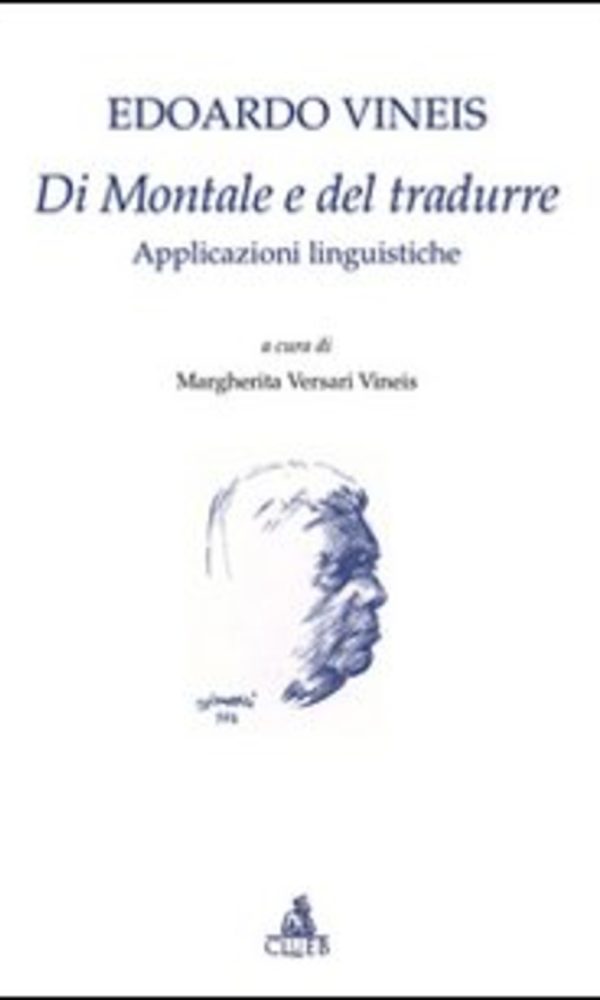 DI MONTALE E DEL TRADURRE. APPLICAZIONI LINGUISTICHE