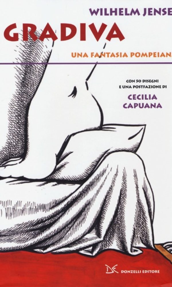 Gradiva. Una fantasia pompeiana