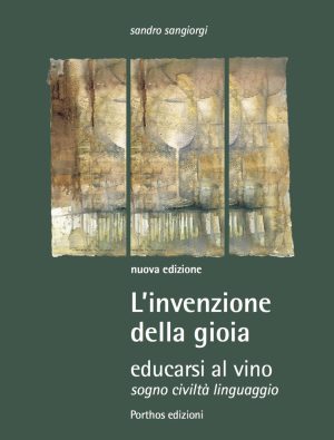 L'invenzione della gioia