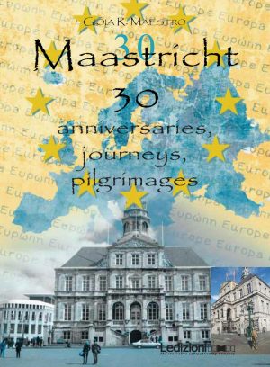 maastricht 30. anniversaries, journeys, pilgrimages