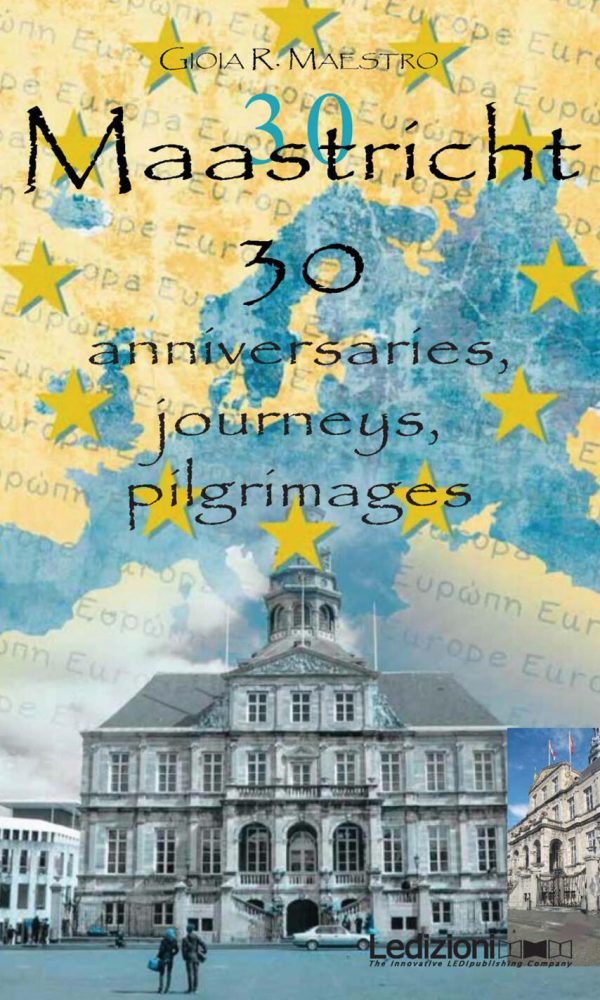 maastricht 30. anniversaries, journeys, pilgrimages