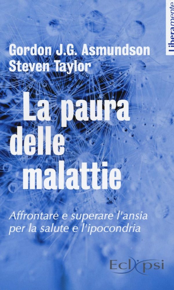 LA PAURA DELLE MALATTIE