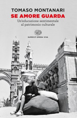 Se amore guarda. Un'educazione sentiment