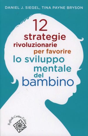12 STRATEGIE RIVOLUZIONARIE PER FAVORIRE