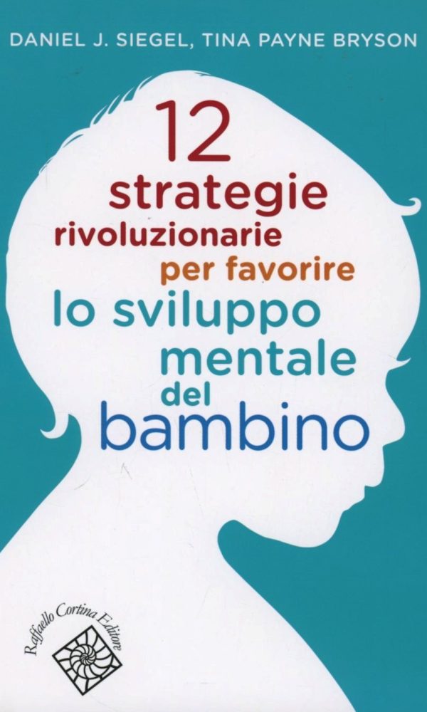 12 STRATEGIE RIVOLUZIONARIE PER FAVORIRE