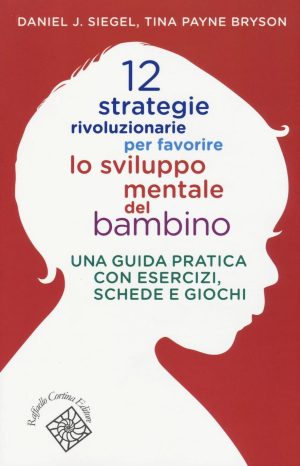 12 STRATEGIE RIVOLUZIONARIE PER FAVORIRE